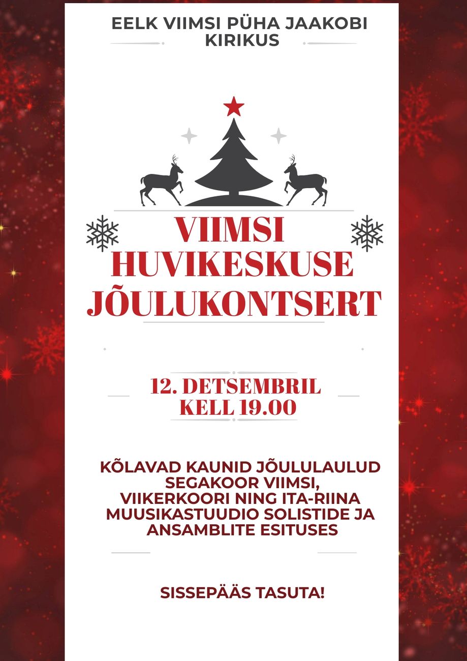 Viimsi Huvikeskuse jõulukontsert Viimsi Huvikeskuse jõulukontsert