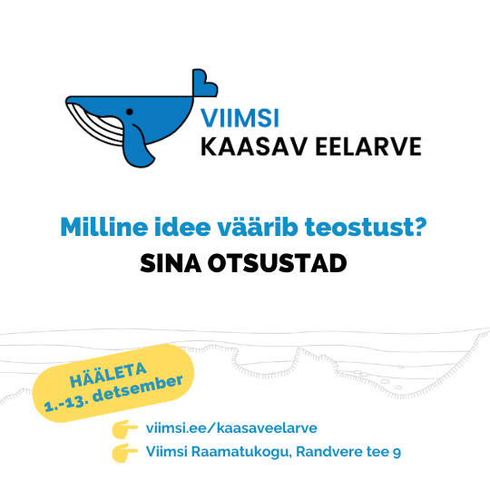 Milline idee väärib teostust? Vaata kaasava eelarve ideesid.