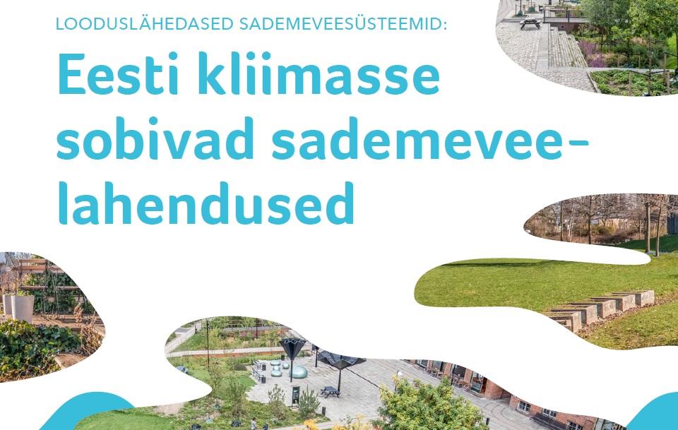 Eesti kliimasse sobivad sademeveelahendused teaviku visuaal